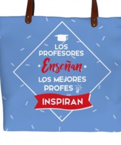 bolso polipiel los profesores ensenan los mejores profes inspiran profesoras regalo fin de curso 247x296 - Bolso polipiel Profes Inspiran