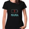 camiseta algodon manga corta dia de la madre regalo mama bateria agotada 100x100 - Camiseta amor de madre