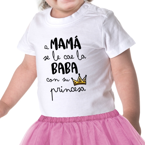 camiseta algodon manga corta dia de la madre regalo mama se le cae la baba con su princesa 3 - Camiseta bebé princesa de mamá