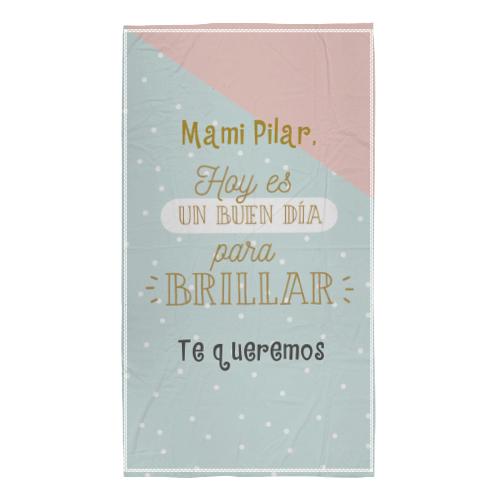 toalla rizo algodon personalizada regalo original dia de la madre hoy es un dia para brillar mama - Toalla playa brillar